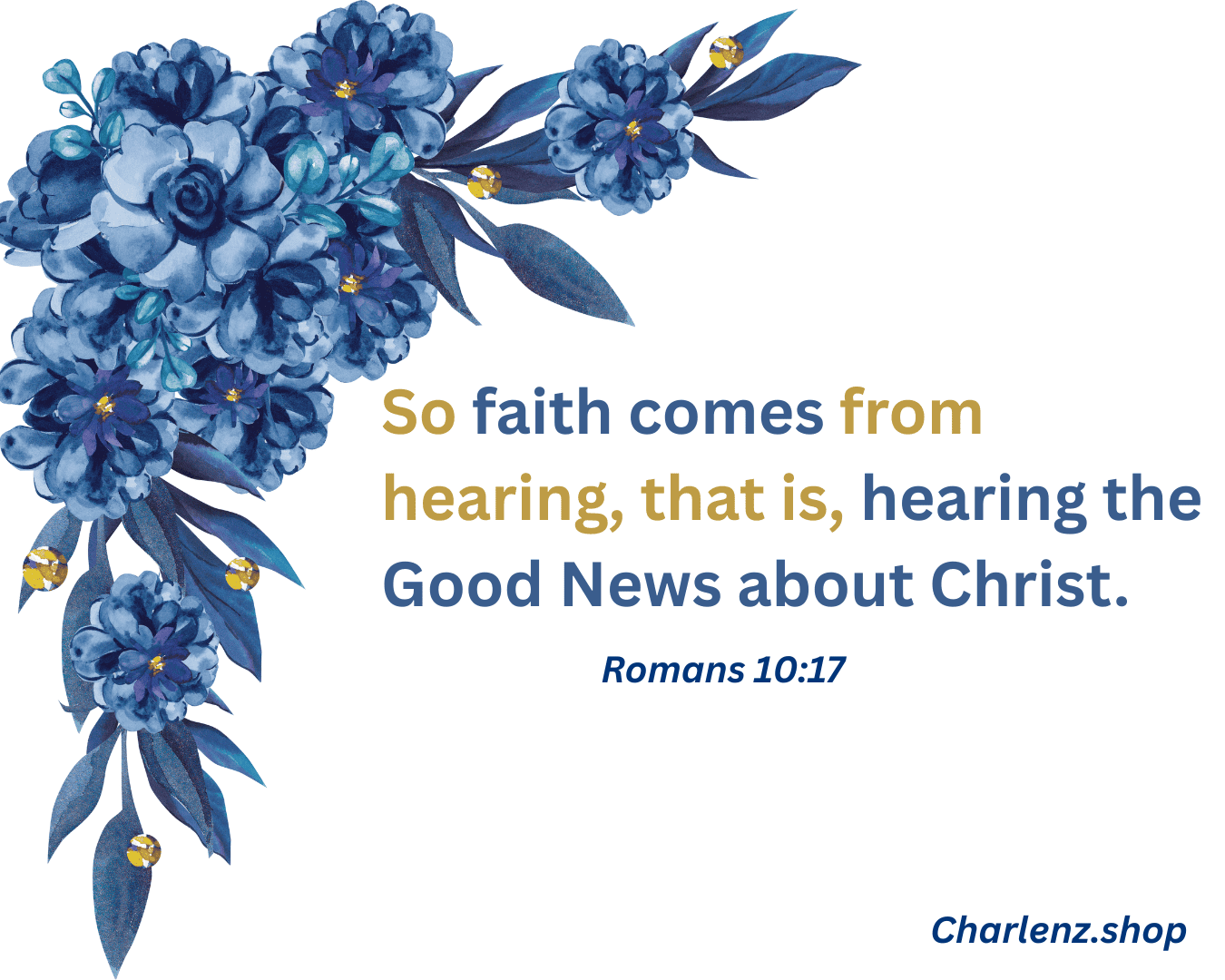 Blue hydrangea flowers for faith and inspiration.