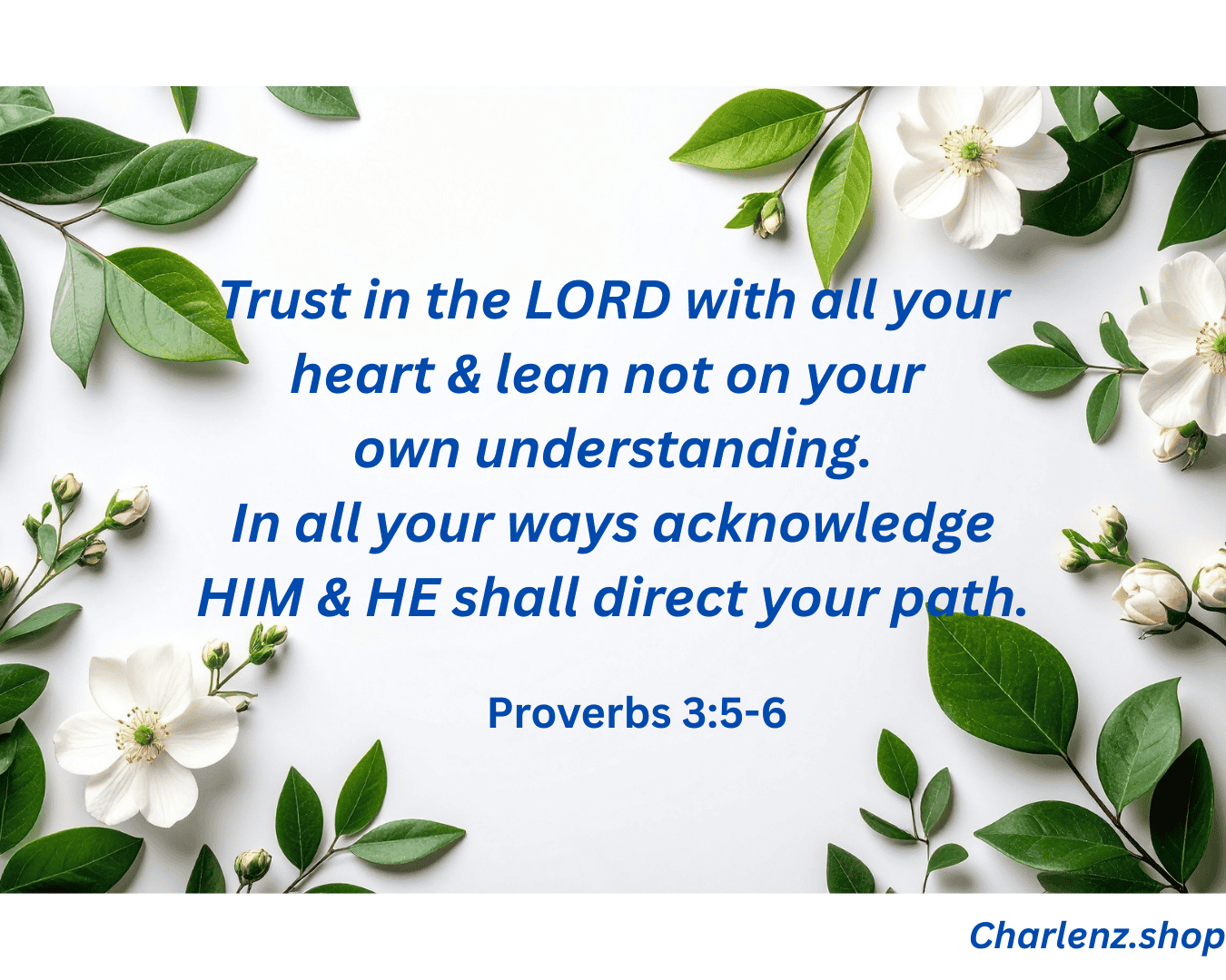 Trust in the LORD biblical verse with floral background healing faith prayer.