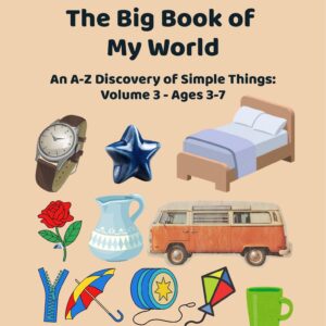 My Big World: A-Z Discovery